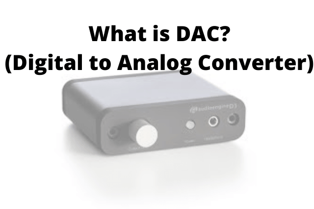 What is DAC ?